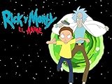 Rick y Morty: el anime